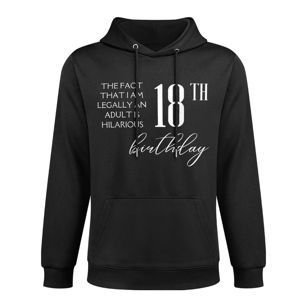 I'm Legally An Adult Is Hilarious Funny 18th Birthday Medium-Weight Fabric Hoodie