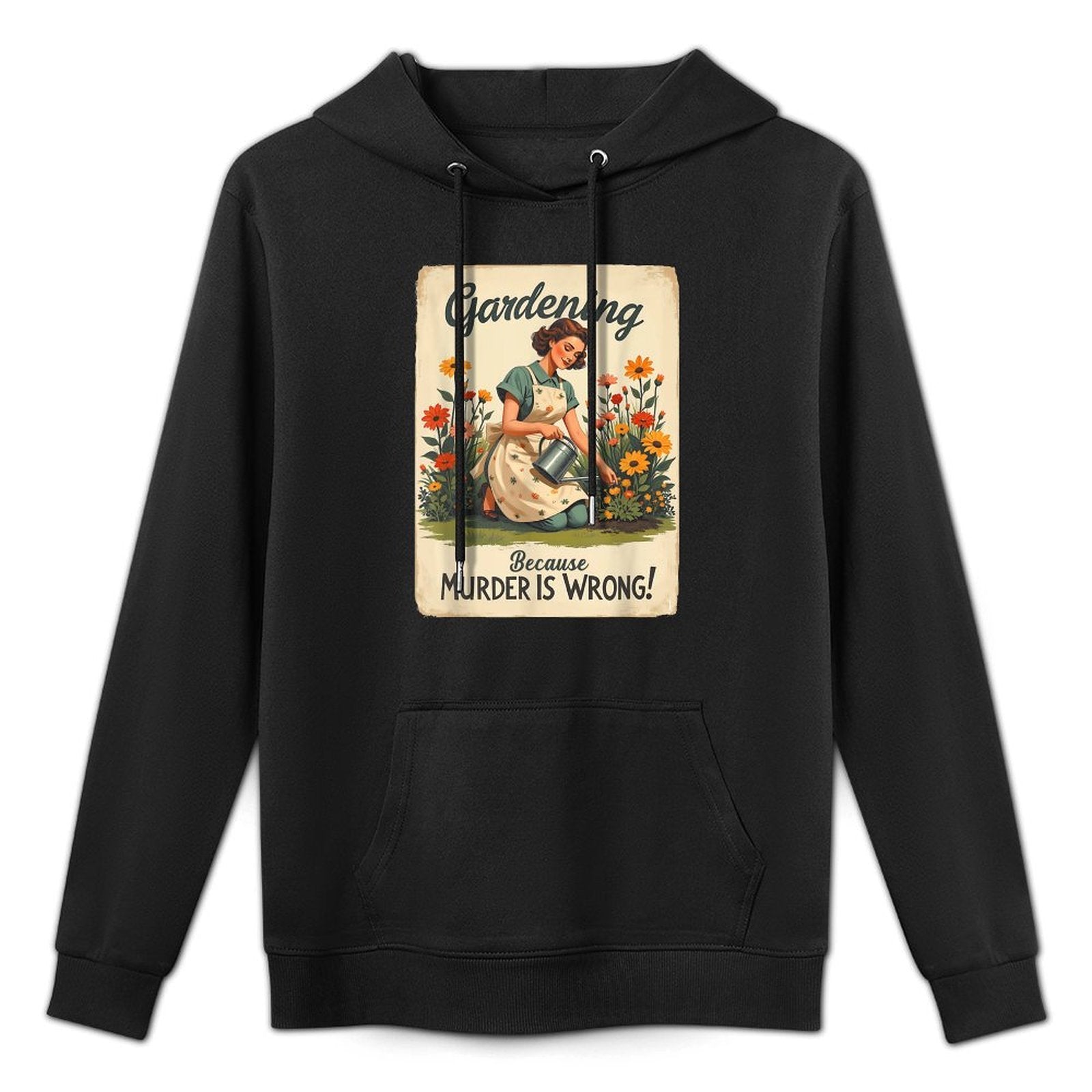 Gardening Because Murder Is Wrong Gardening Gardener Women Relaxed Fit Hoodie