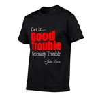 Get in Trouble Good-Trouble Necessary Trouble John-Lewis  Ribbed Collar T-Shirt