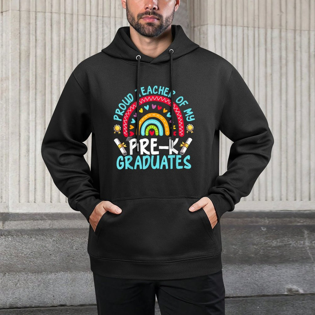 Proud Teacher Of My Pre-K Graduates Versatile Streetwear Hoodie