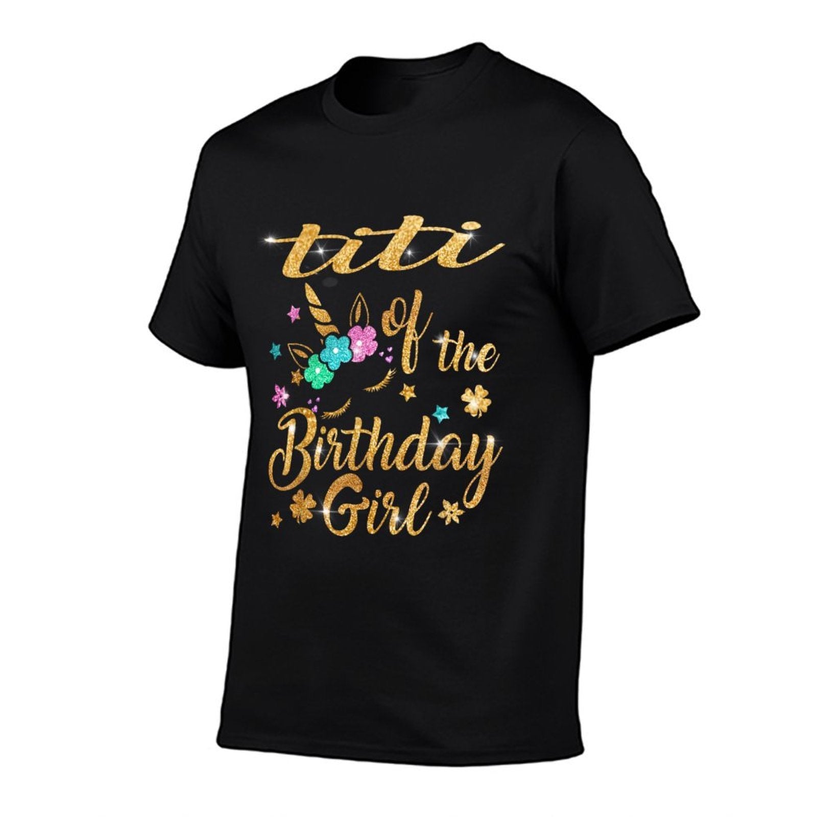 Titi of The Birthday Girl Unicorn  Durable T-Shirt