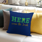 HERE Come The Irish Soft Skin-Friendly Throw Pillow