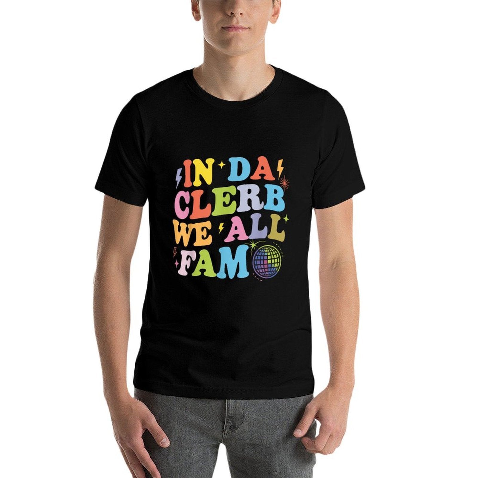 In Da Clerb We All Fam In The Club Were All Family Trending  Lightweight T-Shirt
