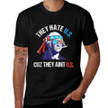 They Hate Us Cuz They Aint Us Funny 4th of July  Eco-friendly Material T-Shirt