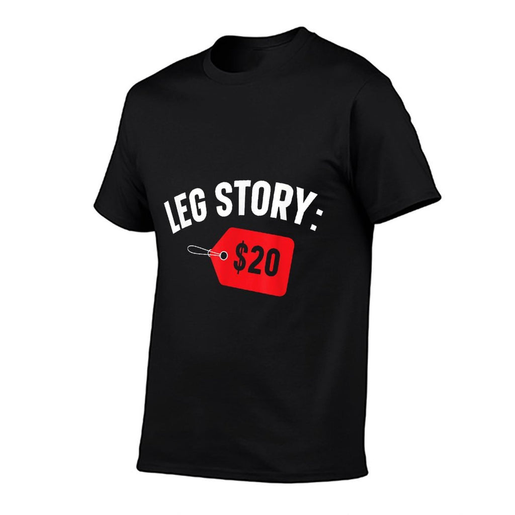 Leg Story $20 Disability Aids Amputee Funny Amputation  Trendy Pattern T-Shirt