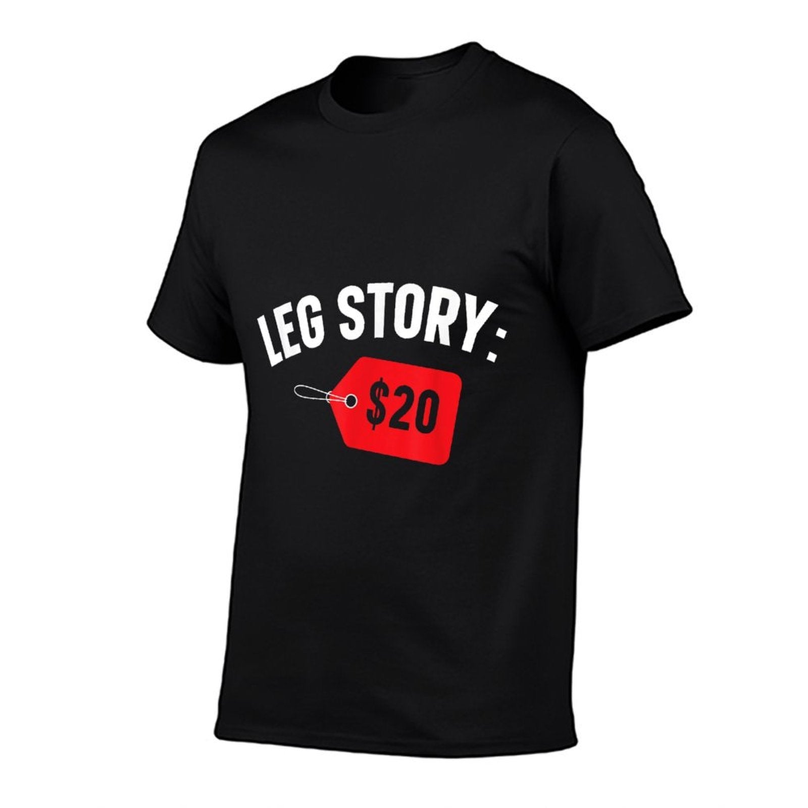 Leg Story $20 Disability Aids Amputee Funny Amputation  Trendy Pattern T-Shirt