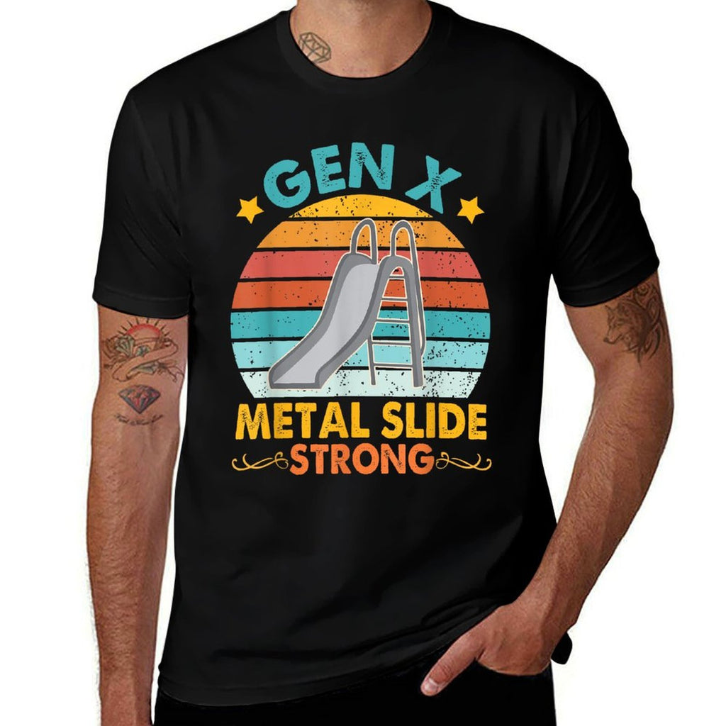 Funny Gen X Generation Sarcasm Gen X Metal Slide A Strong  Odor-resistant T-Shirt