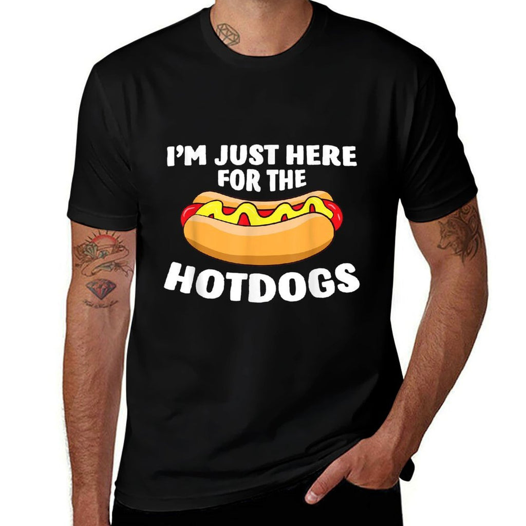 Funny Hot Dog Lover Im Just Here For The Hot Dogs for Men Women Girls Kids  Breathable T-Shirt