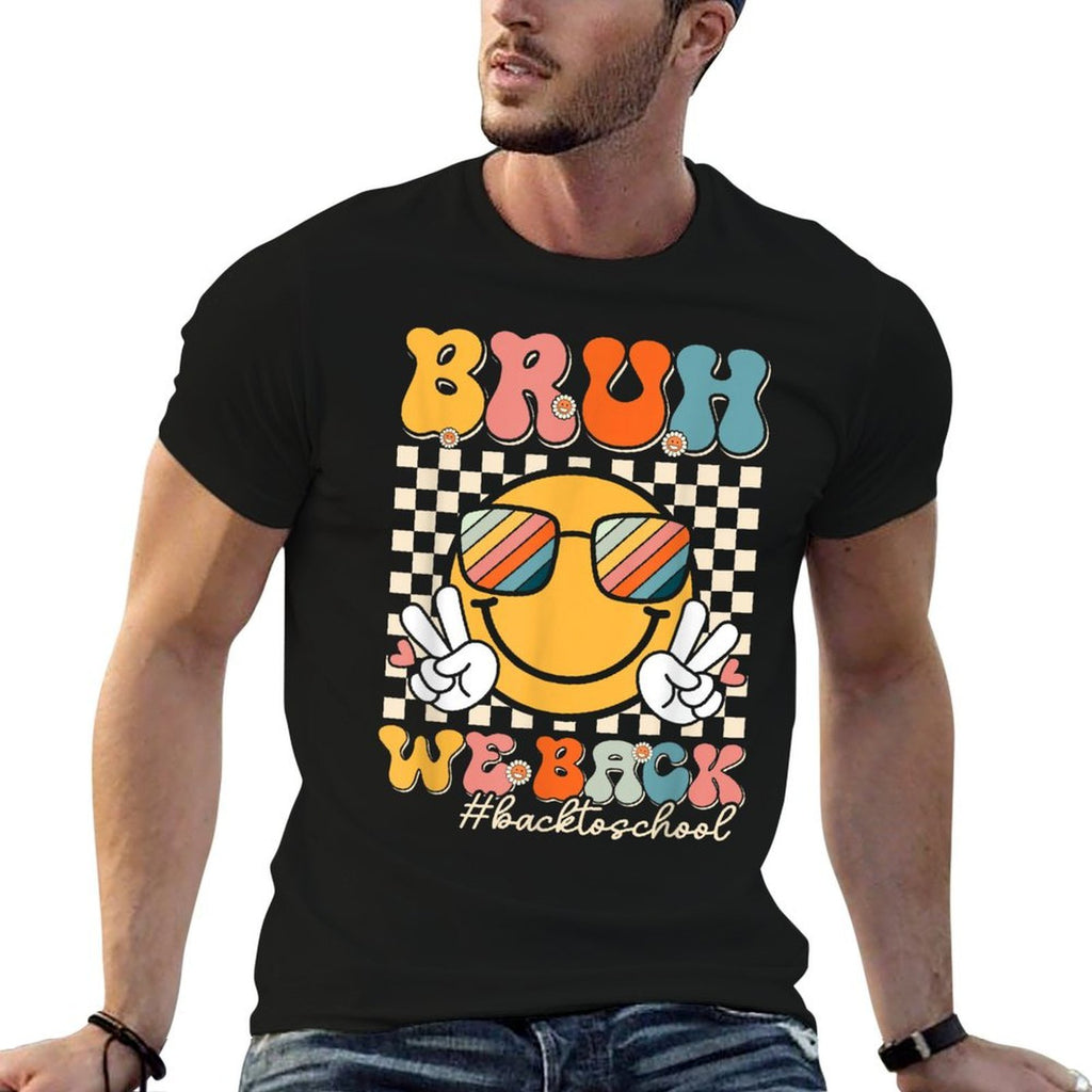 Groovy Bruh We Back To School Smile Face 1st Day of School  Breathable T-Shirt