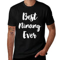 Best Ninang Ever Family Cool Funny  Slim-fit Cut T-Shirt