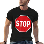 Stop Sign Gift Novelty Road Signs Halloween Outfit Comfortable T-Shirt