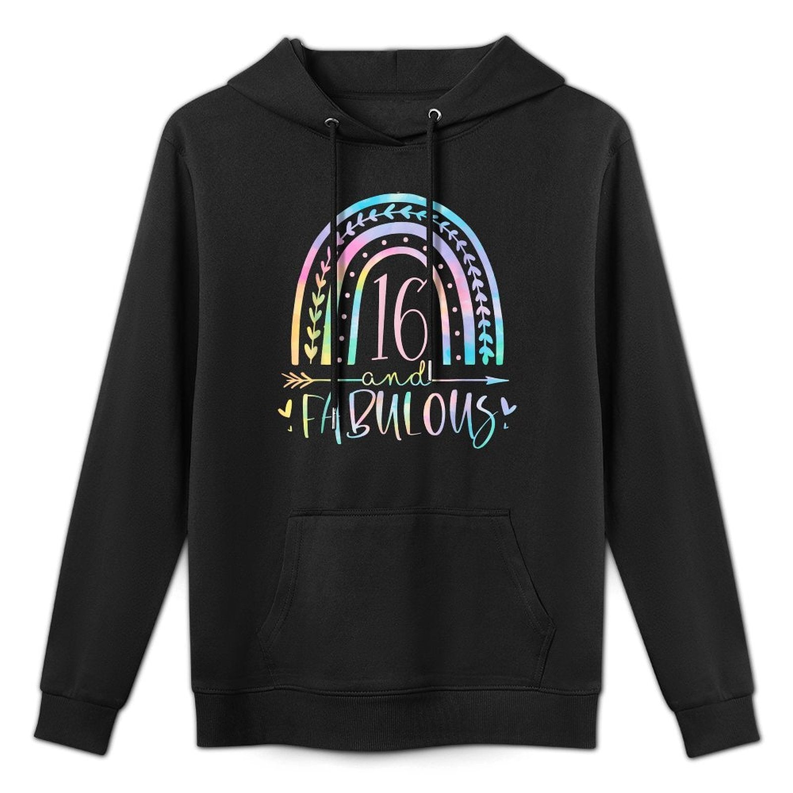 16 And Fabulous Rainbow Sixteen Year Old Girls BDay Tie Dye Medium-Weight Fabric Hoodie