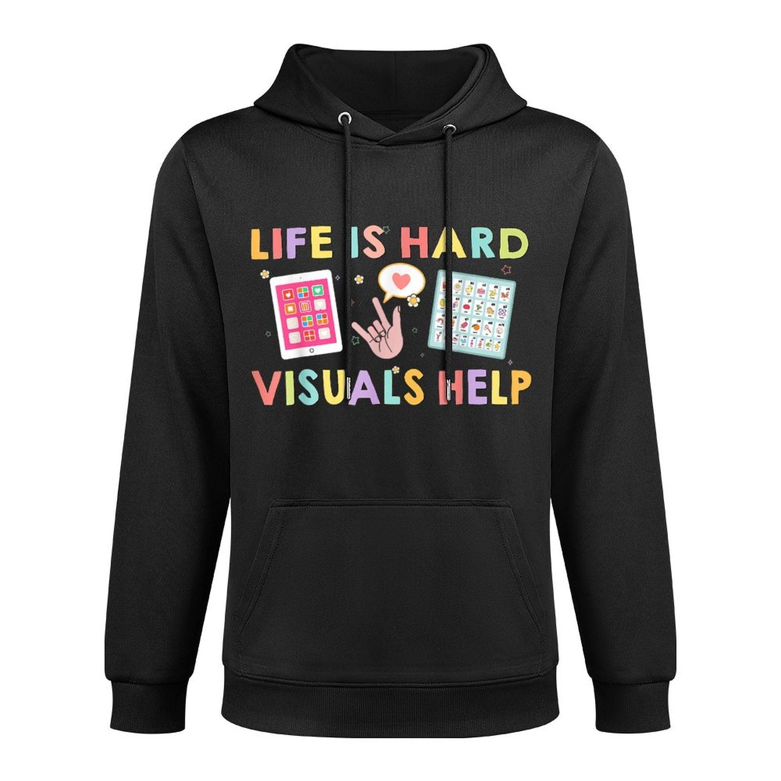 Life Is Hard Visuals Help Funny Therapist Applied Behavior Relaxed Fit Hoodie