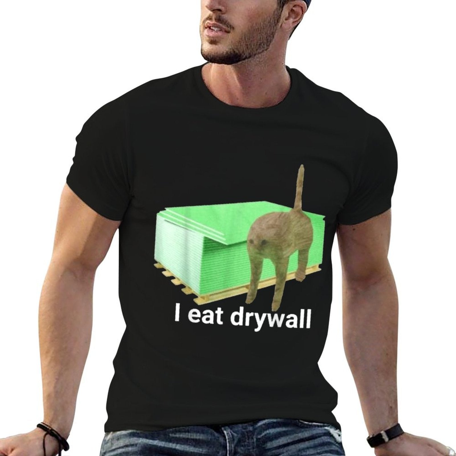 I Eat Drywall Cat Funny Meme  Durable T-Shirt