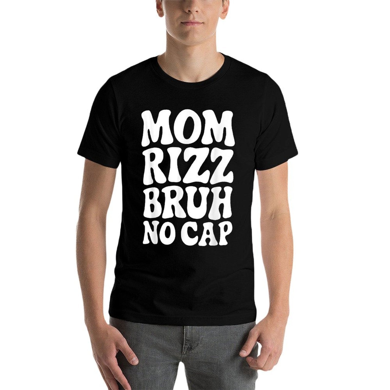 Mom Rizz Bruh No Cap Funny Mothers Day  Durable T-Shirt