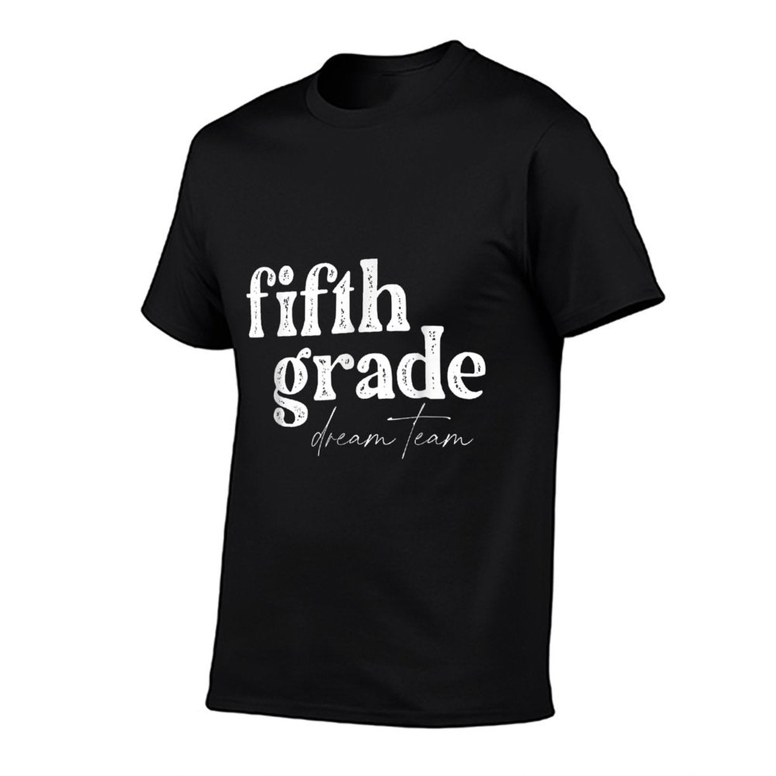 Fifth Grade Dream Team Back to School Students School Great  Relaxed-fit T-Shirt