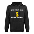 It Is What It Is And It Is Not Great Banana Cat Meme for Men Women Girls Kids Breathable Fabric Hoodie