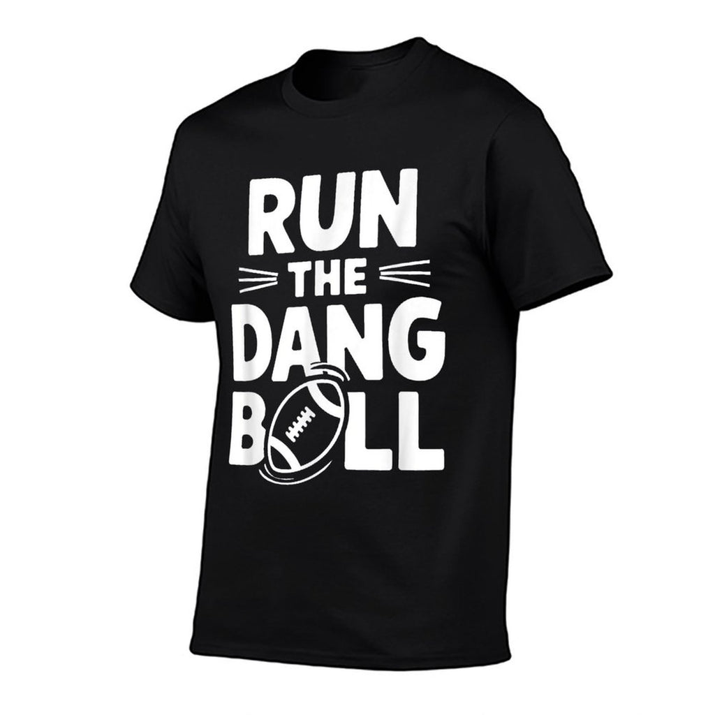 Run The Dang Ball Football Cheer Funny Mom  Moisture-wicking T-Shirt