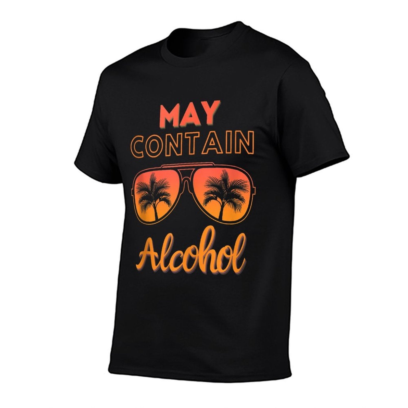 May Contain Alcohol Day Drinking Funny Summer Beach Vacation  Quick-drying T-Shirt