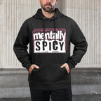 Mentally Spicy Sarcastic Humor Mental Health Anxiety Meme Kangaroo Pocket Hoodie