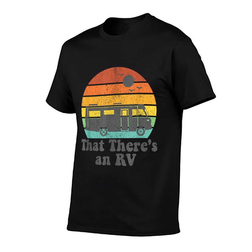 That Theres An RV Funny Camping Retro Camper Trailer Gift  Slim-fit Cut T-Shirt