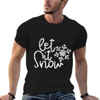Let It Snow Christmas Snowflake  Relaxed-fit T-Shirt