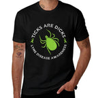 Ticks Are Dicks Lyme Disease Awareness Ribbon Funny  Versatile T-Shirt