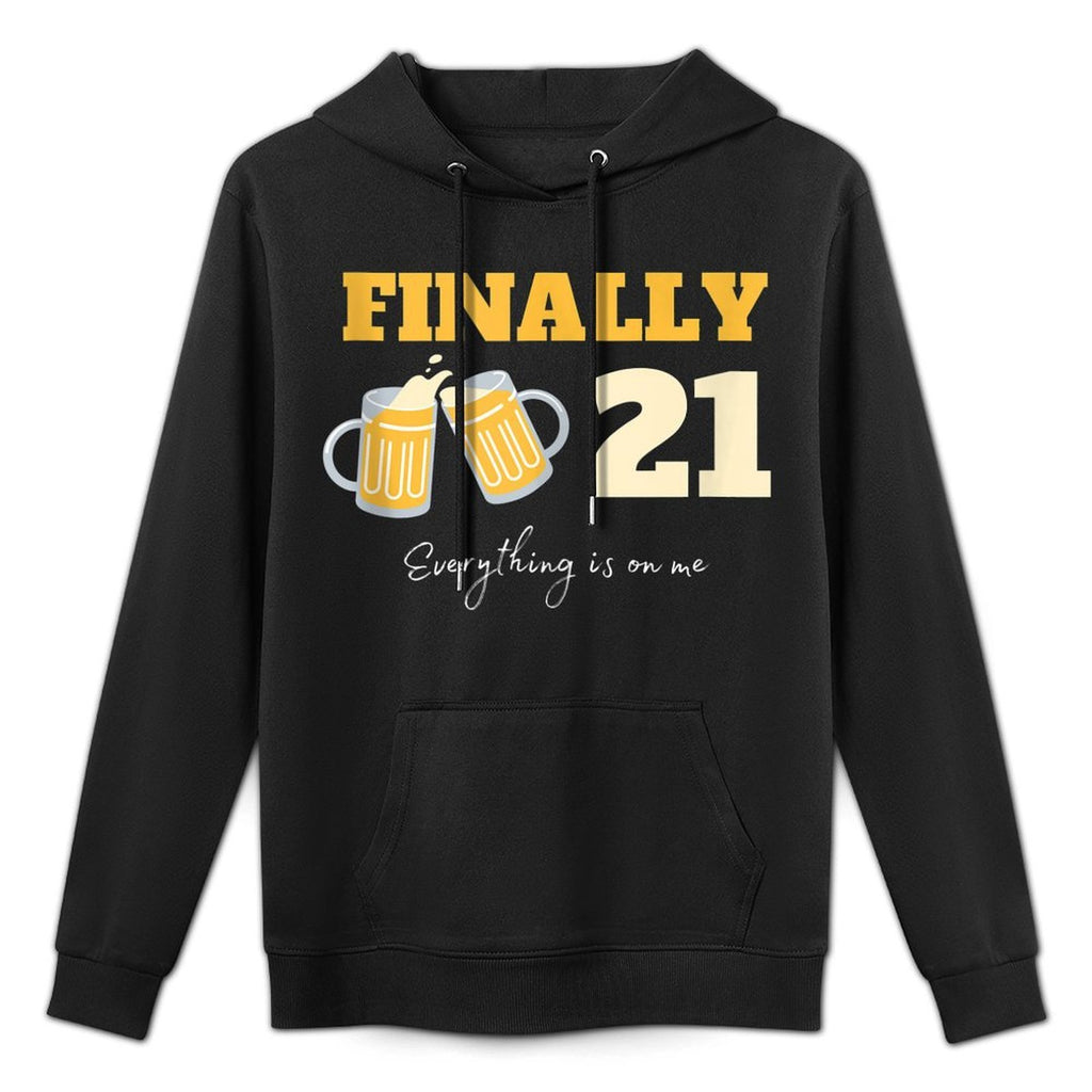 Finally 21-Year-Old Son Daughter Funny Happy 21st Birthday Versatile Streetwear Hoodie