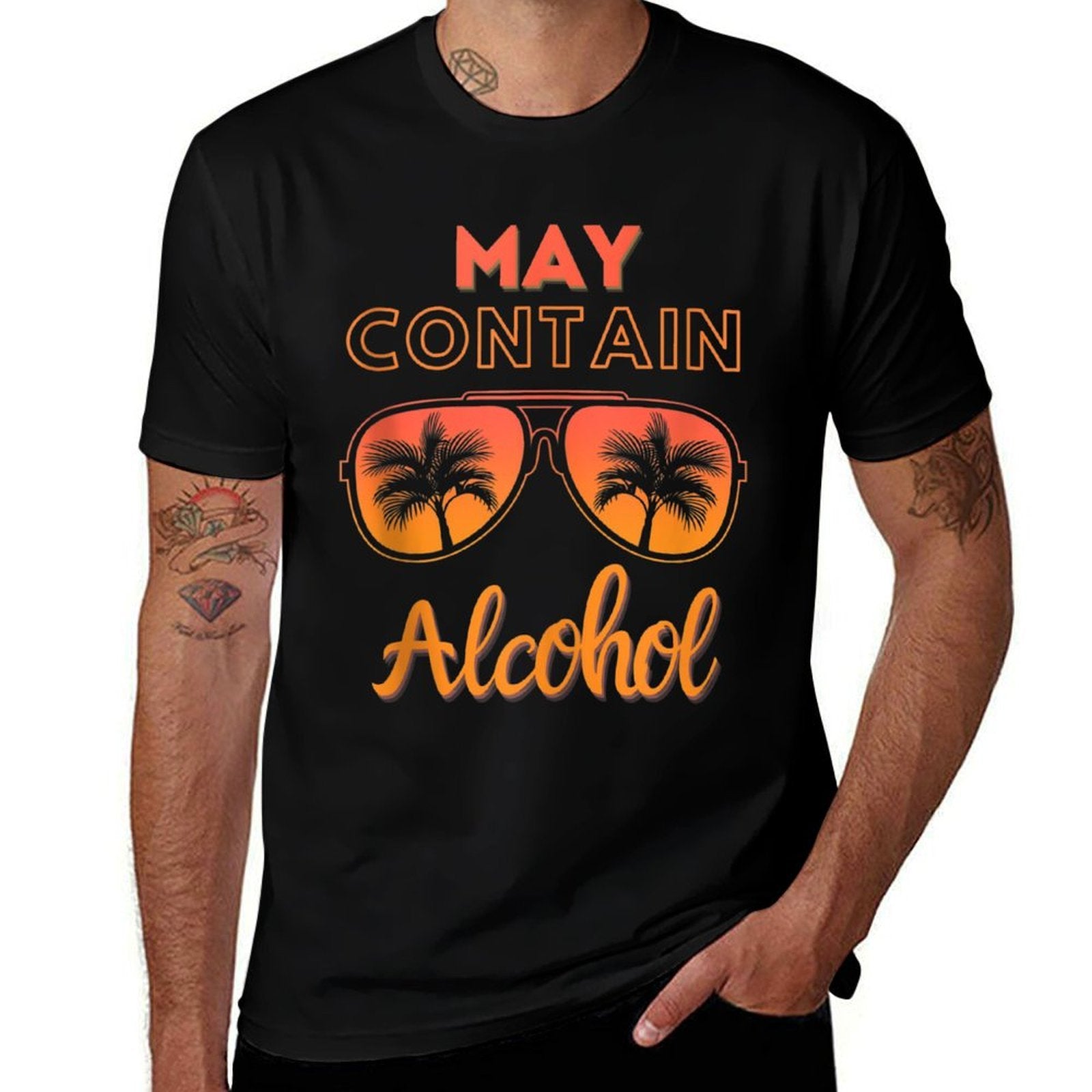 May Contain Alcohol Day Drinking Funny Summer Beach Vacation  Quick-drying T-Shirt