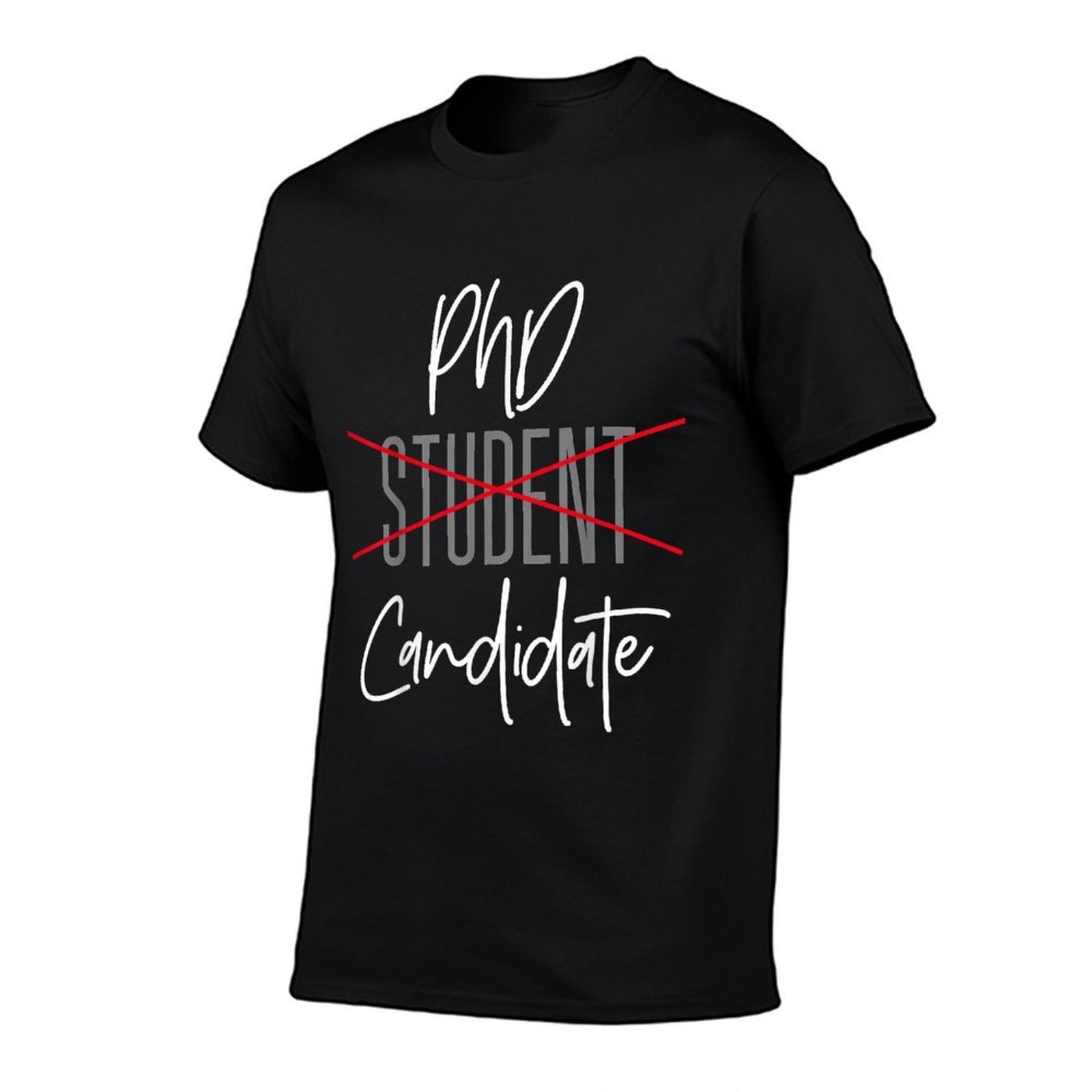 Funny PhD Candidate Not Student Doctorate Degree Grad School  Classic T-Shirt