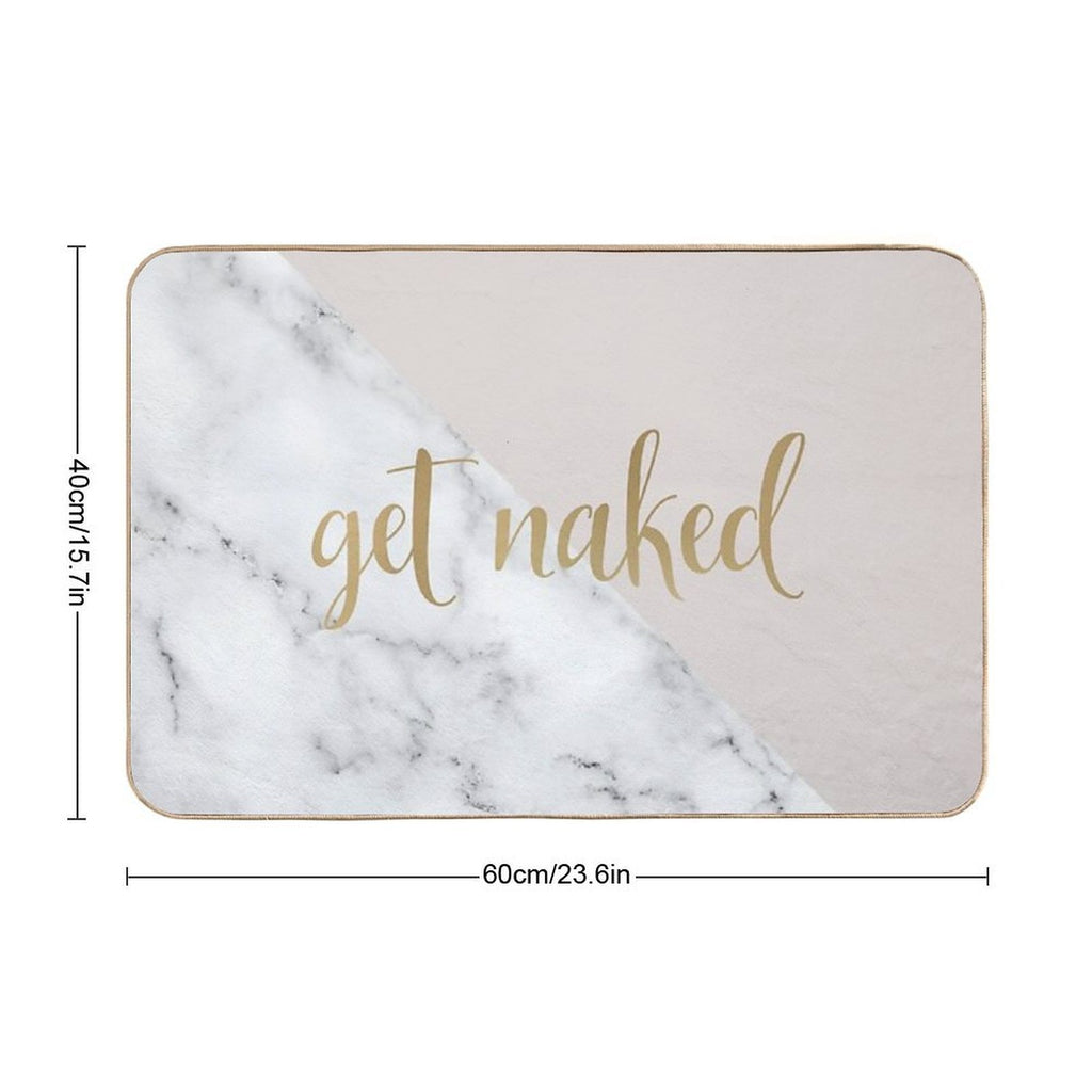 Get Naked Bathroom And Bedroom Quote, Blush Pink, Gold, Marble  Versatile Bath Mat