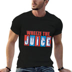 WHEEZE THE JUICE Funny Design  Cotton T-Shirt