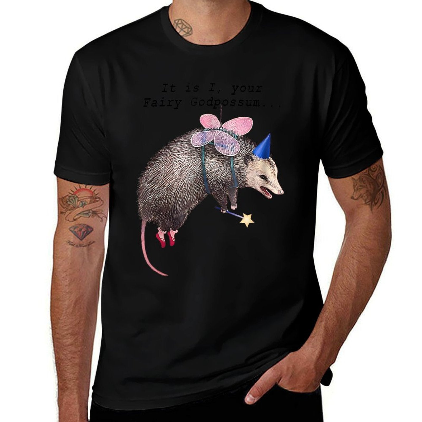 It Is I Your Fairy Godpossum Raccoon Trash Panda  Odor-resistant T-Shirt