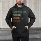 25 Years Old Awesome Since June 2000 25th Birthday All-Day Comfort Hoodie