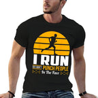 Runner Gift Funny Running Marathon Sport Sarcastic Gift  Classic T-Shirt