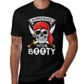 Pirate Surrender Your Booty Funny Jolly Roger Men Skull Gift  Quick-drying T-Shirt