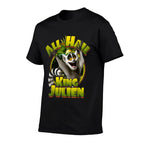 King Juliens  Fade-proof Color T-Shirt