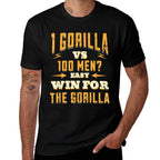 1 Gorilla Vs 100 Men Easy Win for The Gorilla Funny Meme  Breathable T-Shirt