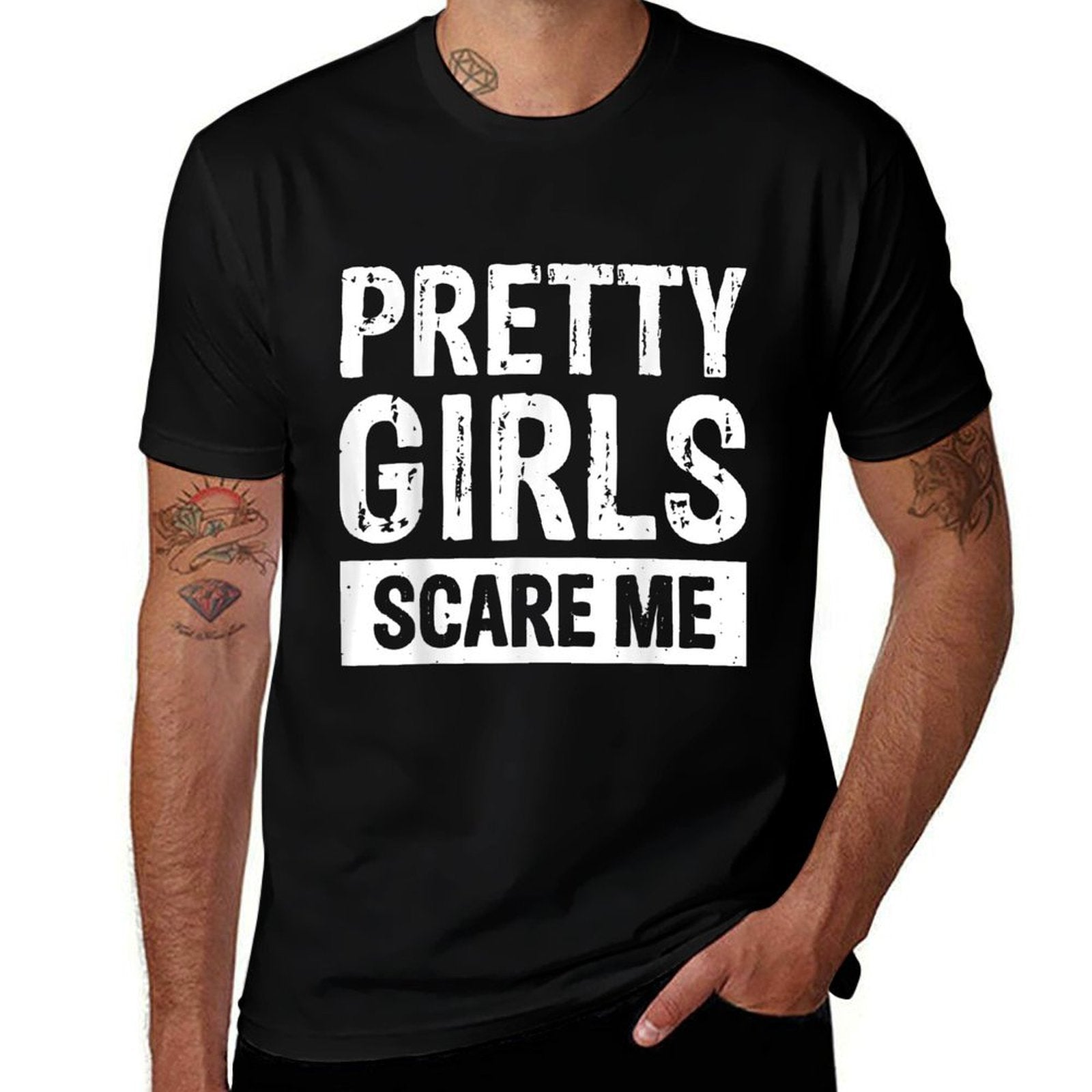 Pretty Girls Scare Me  Eco-friendly Material T-Shirt