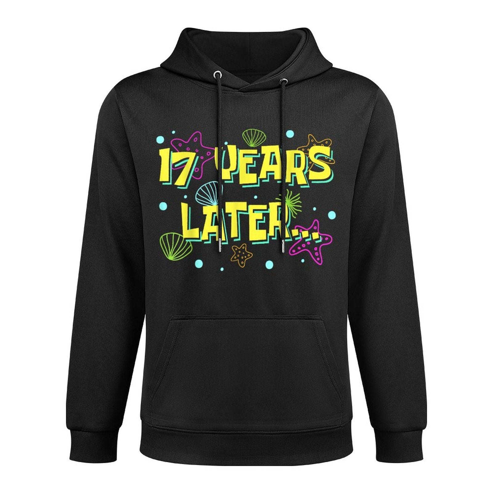 17 Years Later Seventeen 17 Year Old Funny 17th Birthday Layering Staple Hoodie