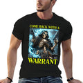 Come Back With A Warrant Cringe Skeleton Meme  Eco-friendly Material T-Shirt