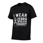 I Wear Zebra For My Daddy Neuroendocrine Cancer Awareness  Graphic-printed T-Shirt