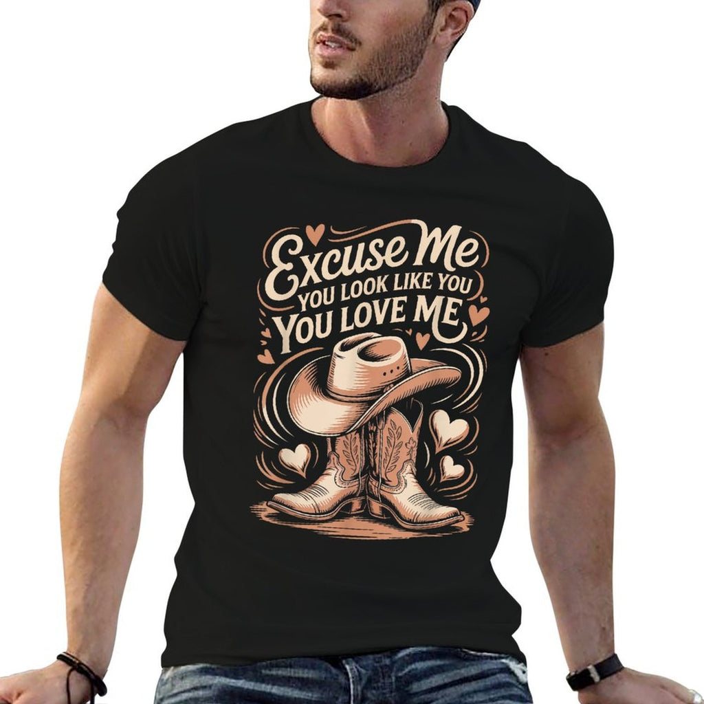 Funny Excuse Me You Look Like You Love Me Funny Boots Memes  Eco-friendly Material T-Shirt