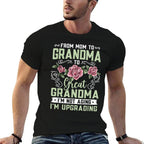 Mom Grandma Great Grandma Mothers Day  Affordable Price T-Shirt