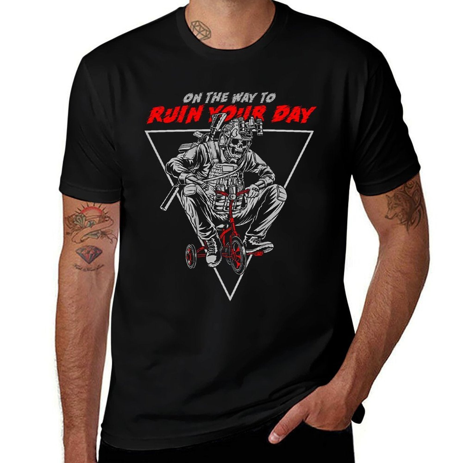 On The Way To Ruin Your Day (on Back)  Stretchy T-Shirt
