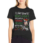 I Bake Stuff And Watch Christmas Movies With My Pug Xmas  Versatile T-Shirt