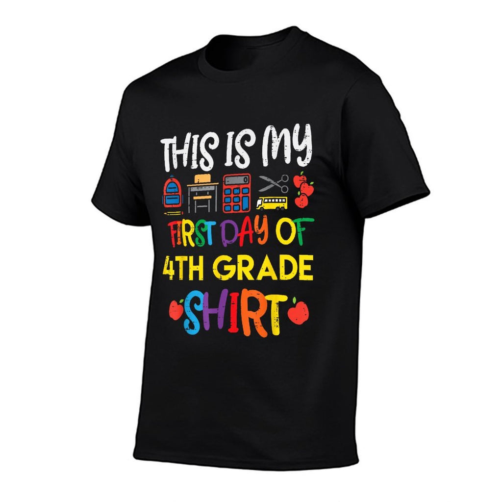 My First Day Of 4th Grade Fourth School Boys Girls  Tagless Design T-Shirt