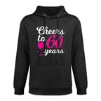 Cheers to 60 Years - Women 60th Birthday Colorfast Hoodie