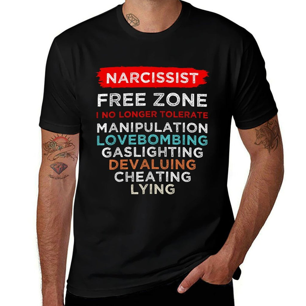 Narcissist Narcissistic Free Zone Awareness Survivor Support  Quick-drying T-Shirt