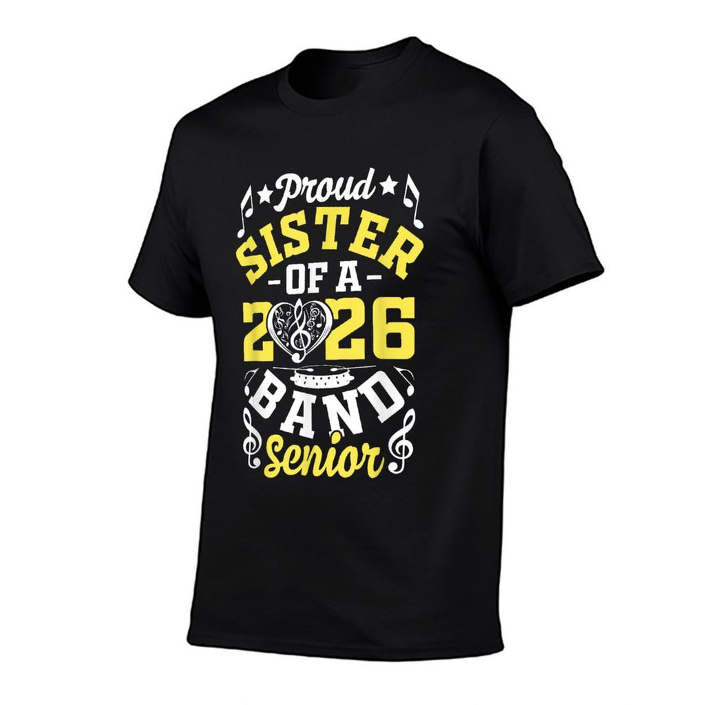 Proud Sister of A Band Senior 2026 Graduation  Polyester Blend T-Shirt